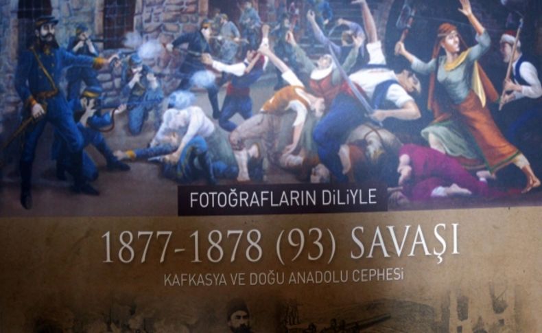 Fotoğrafların diliyle 93 Harbi