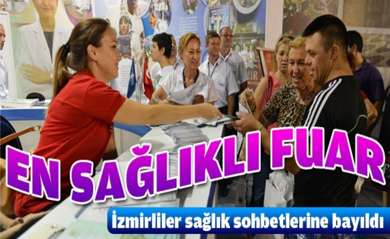 Fuar ziyaretçileri “önce sağlık” dedi