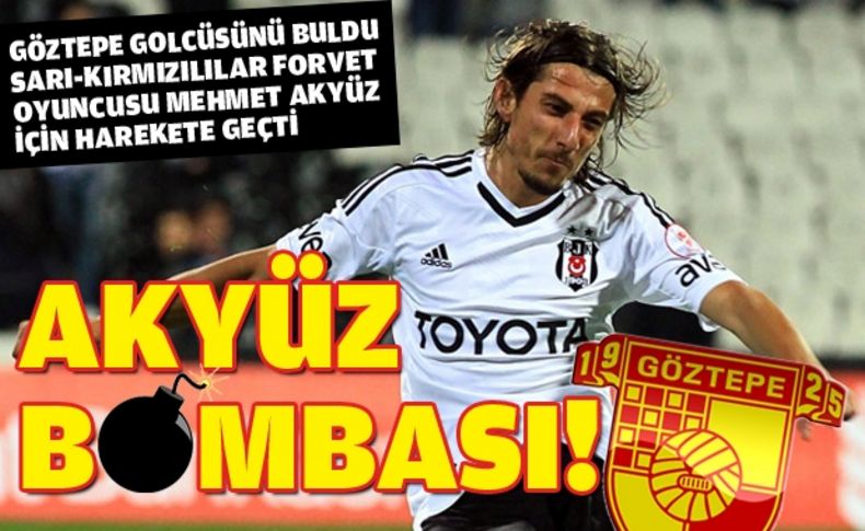 Göztepe’den Akyüz atağı