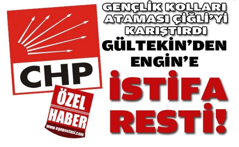 Gültekin'den Engin'e istifa resti