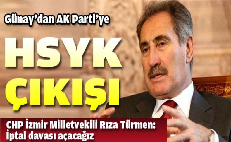 Günay’dan AK Parti’ye HSYK çıkışı