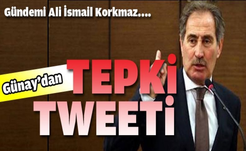 Günay'dan tepki tweetleri