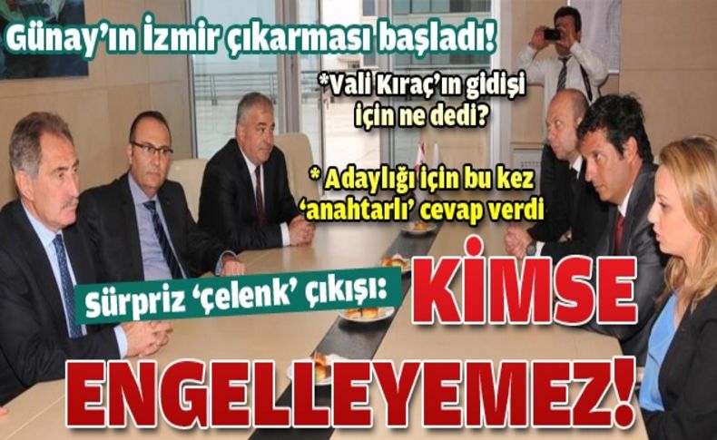 Günay'ın İzmir mesaisi başladı