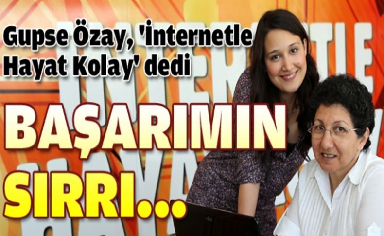 Gupse Özay, 'İnternetle Hayat Kolay' kursiyerlerinin eğitimine katıldı