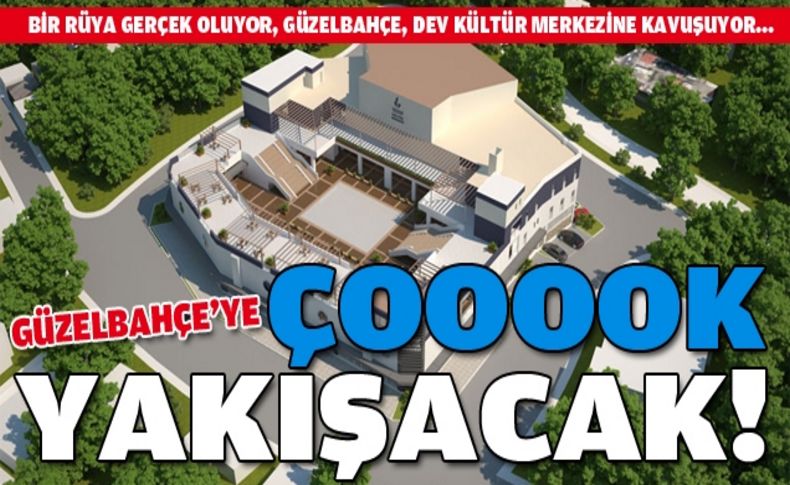 Güzelbahçe'ye muhteşem kültür merkezi