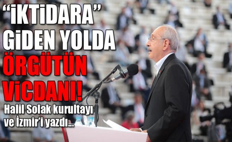 Halil Solak yazdı... 'İktidara' giden yolda örgütün vicdanı!