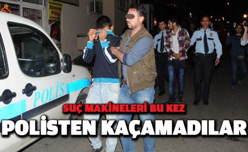 Hırsızlar polisten kaçamadı