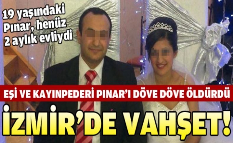 İki aylık gelinin öldürülmesi olayında 4 kişi tutuklandı
