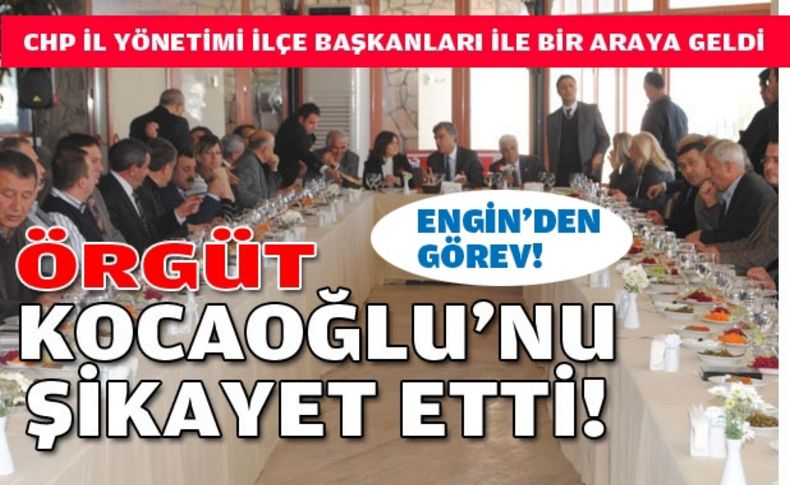 İlçe başkanları içini döktü: Kocaoğlu bizi önemsemiyor