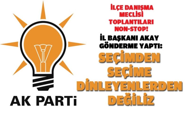 İlçe danışma meclis toplantıları non-stop!