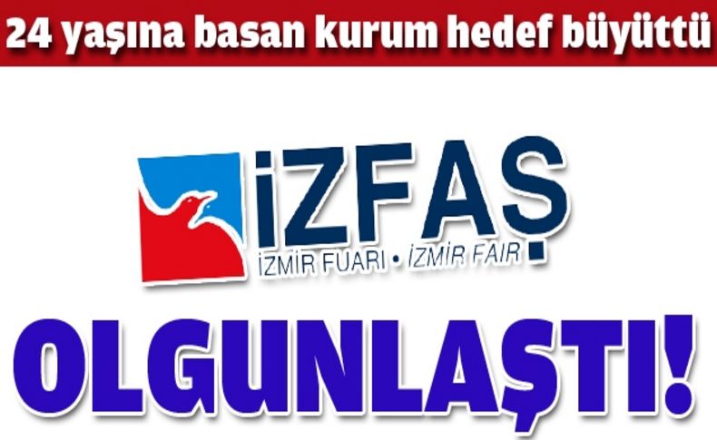 İZFAŞ 24 yaşında