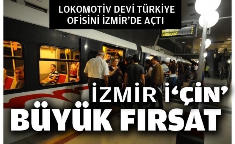 İzmir için büyük fırsat