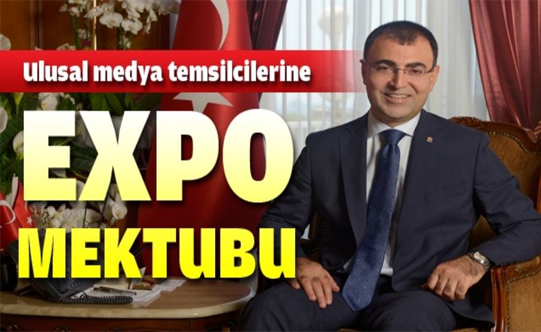 İzmir Valisi Toprak’tan Ulusal Medyaya EXPO Çağrısı