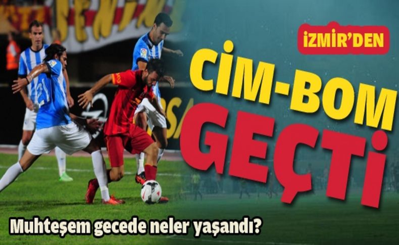 İzmir'de Cim-Bom bayramı