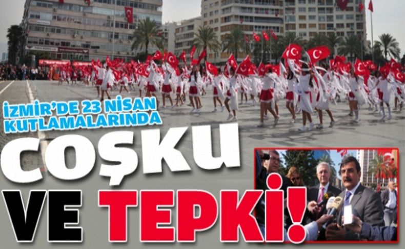 İzmir'de coşkunun yanında tepki de vardı!