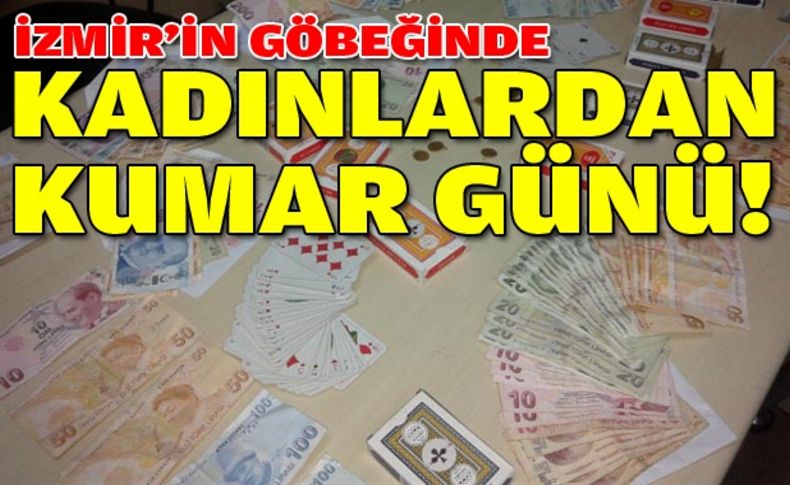 Kadınların kumar gününe polis baskını