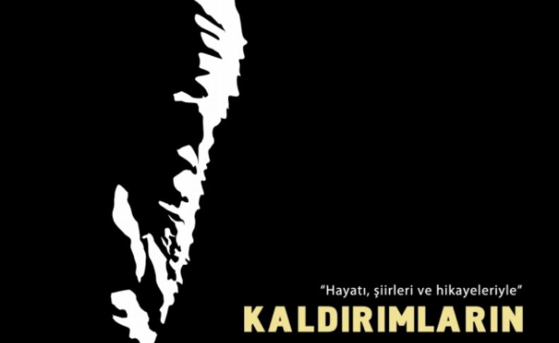 'Kaldırımların Çileli Yolcusu' Ankara’da sahnelenecek