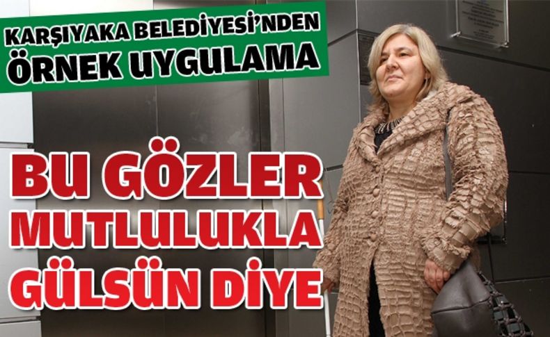 Karşıyaka Belediyesi'nden örnek uygulama