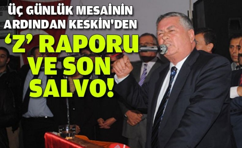 Kekinden son salvo ve ‘z’raporu