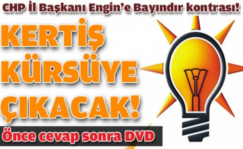 Kertiş kürsüye çıkacak