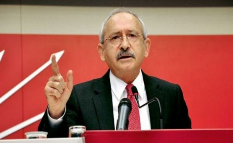 Kılıçdaroğlu'ndan büyük rest