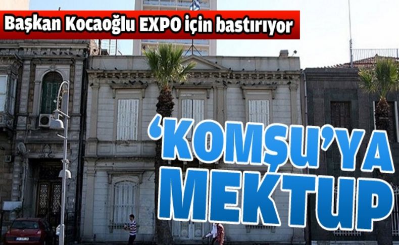 Kocaoğlu EXPO için Atina Belediye Başkanı’na mektup yazacak