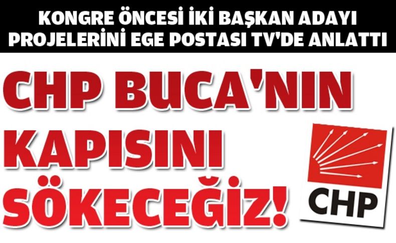 Kongre öncesi Benzer ve Düşenkalkan kozlarını Ege Postası Tv'de paylaştı