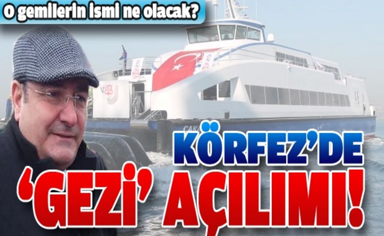 Körfez'de 'Gezi' açılımı