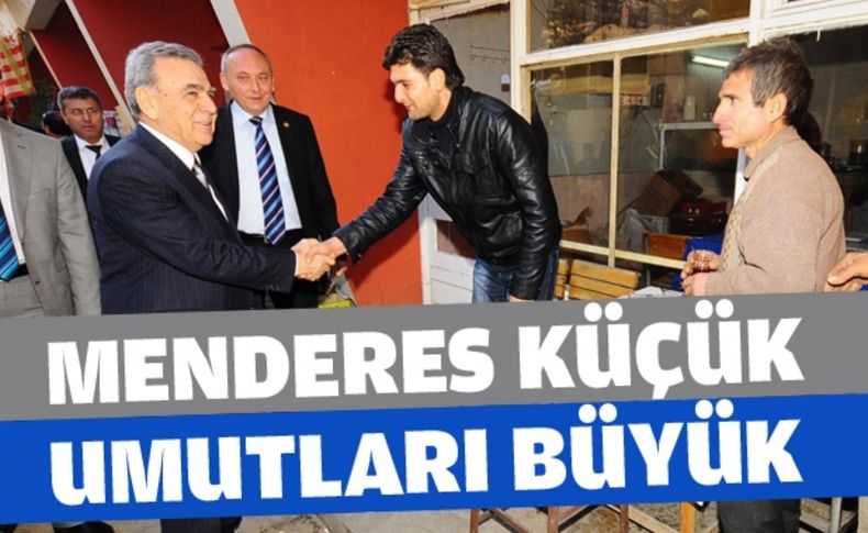 Küçük Menderes'in büyük umudu