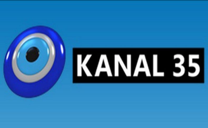 RTÜK Kanal 35'i kapattı