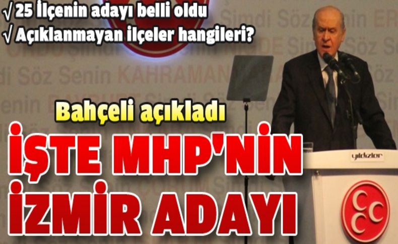 MHP İzmir adaylarını şölen havasında açıkladı