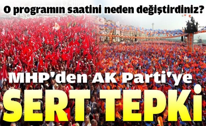 MHP'den AK Parti'ye sert tepki