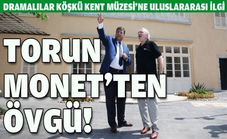 Monet’in torunu Dramalılar Kent Müzesi’ni görmeye geldi