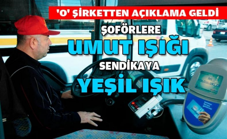 'O' şirketten açıklama geldi:Mevcut personelle çalışmak istiyoruz