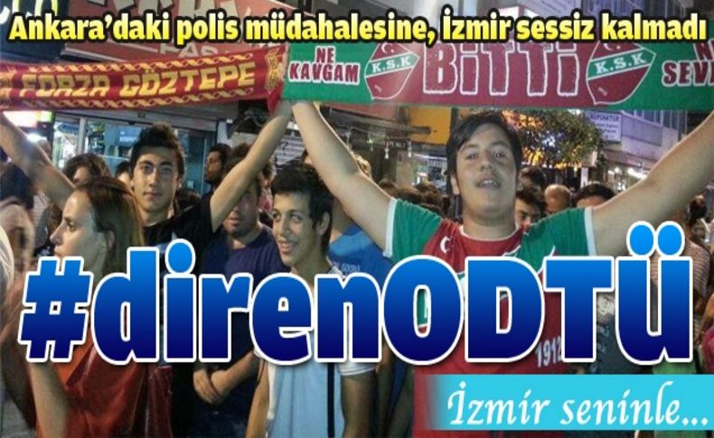 ODTÜ'ye İzmir'den destek eylemi