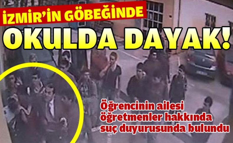 Okuldaki dayak kameralara yansıdı