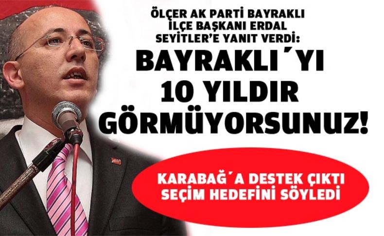 Ölçer: Karabağ’ın adaylığından korkuyorlar