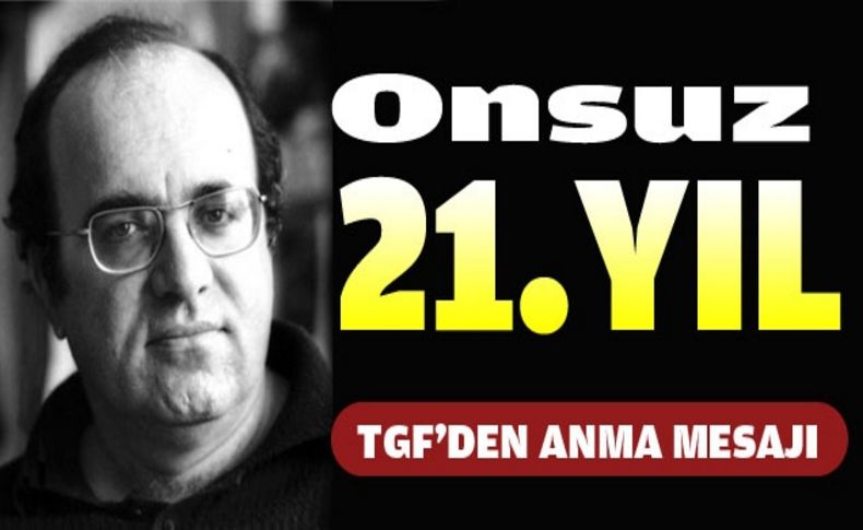 Onsuz 21.yıl