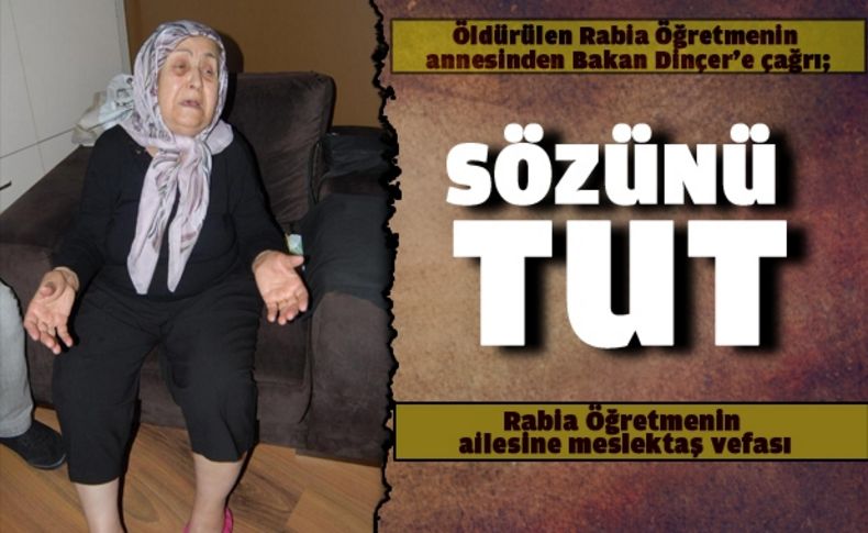 Rabia öğretmenin ailesine meslektaş vefası