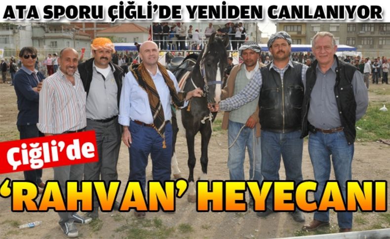 Rahvan at yarışları Çiğli’de yapıldı