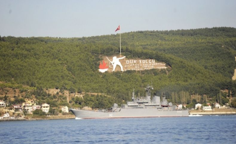 Rus savaş gemileri Çanakkale Boğazı'ndan geçti