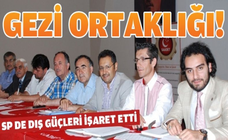 Saadet Partisi'nden AK Parti'ye Gezi desteği