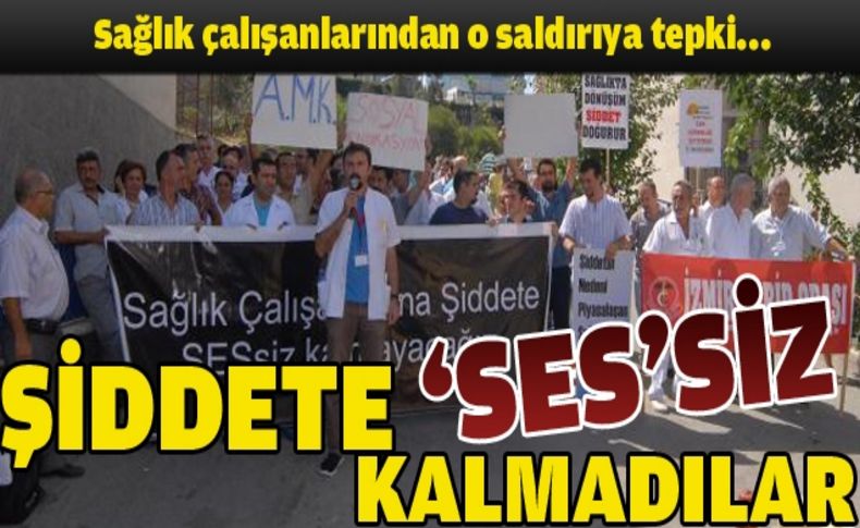 Sağlık çalışanlarının saldırı tepkisi