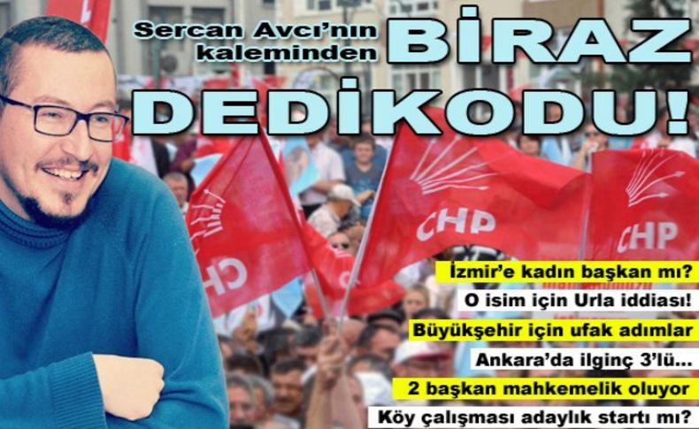 Sercan Avcı yazdı: Biraz dedikodu!