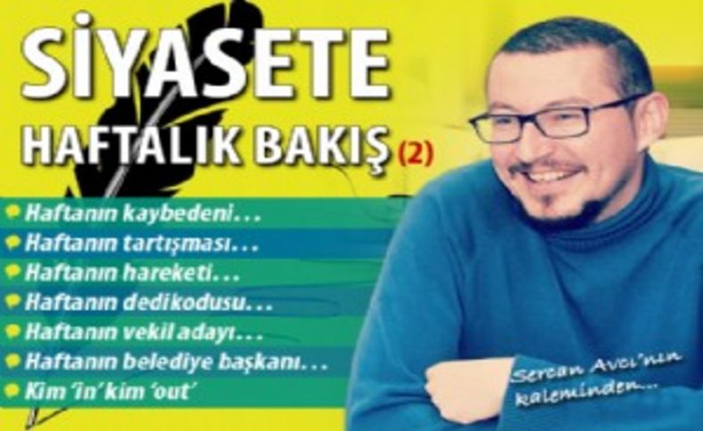 Siyasete haftalık bakış (2)