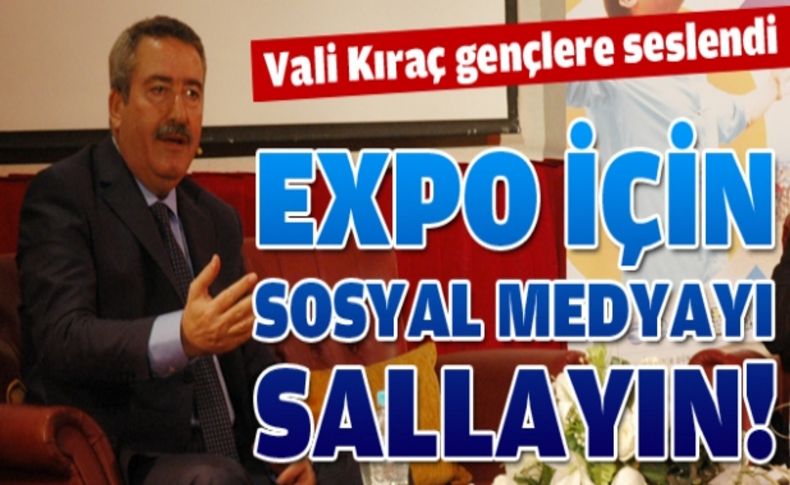 “Sosyal Medya EXPO Adaylığımızla Sallansın”