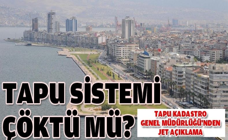 Tapu sistemi çöktü mü'