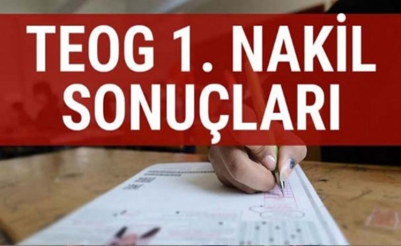 TEOG 1. nakil sonuçları açıklandı