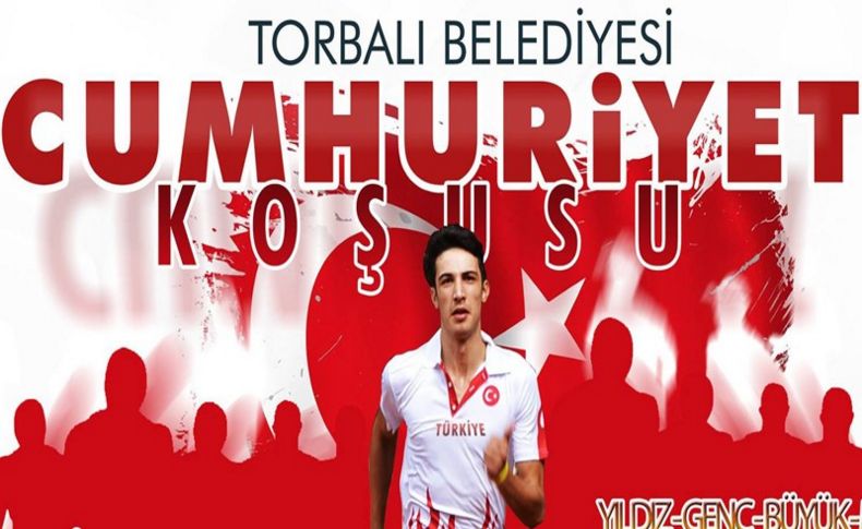 Torbalı Cumhuriyet için koşacak