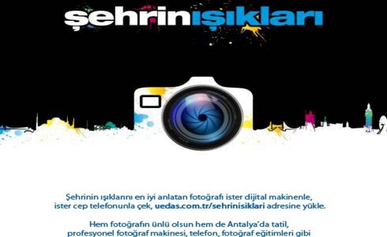 UEDAŞ’tan “Şehrin Işıkları” konulu fotoğraf yarışması